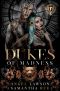[Royals of Forsyth University 05] • Dukes of Madness